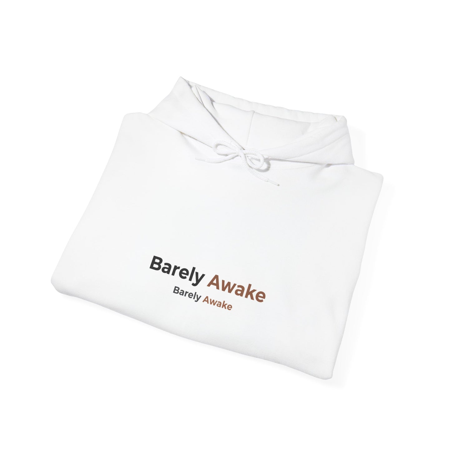 Barely Awake Hoodie