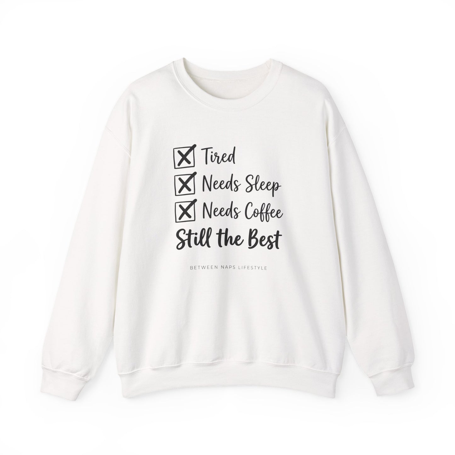 Still the Best Checklist Crewneck Sweatshirt | playful gratitude, micro-joy