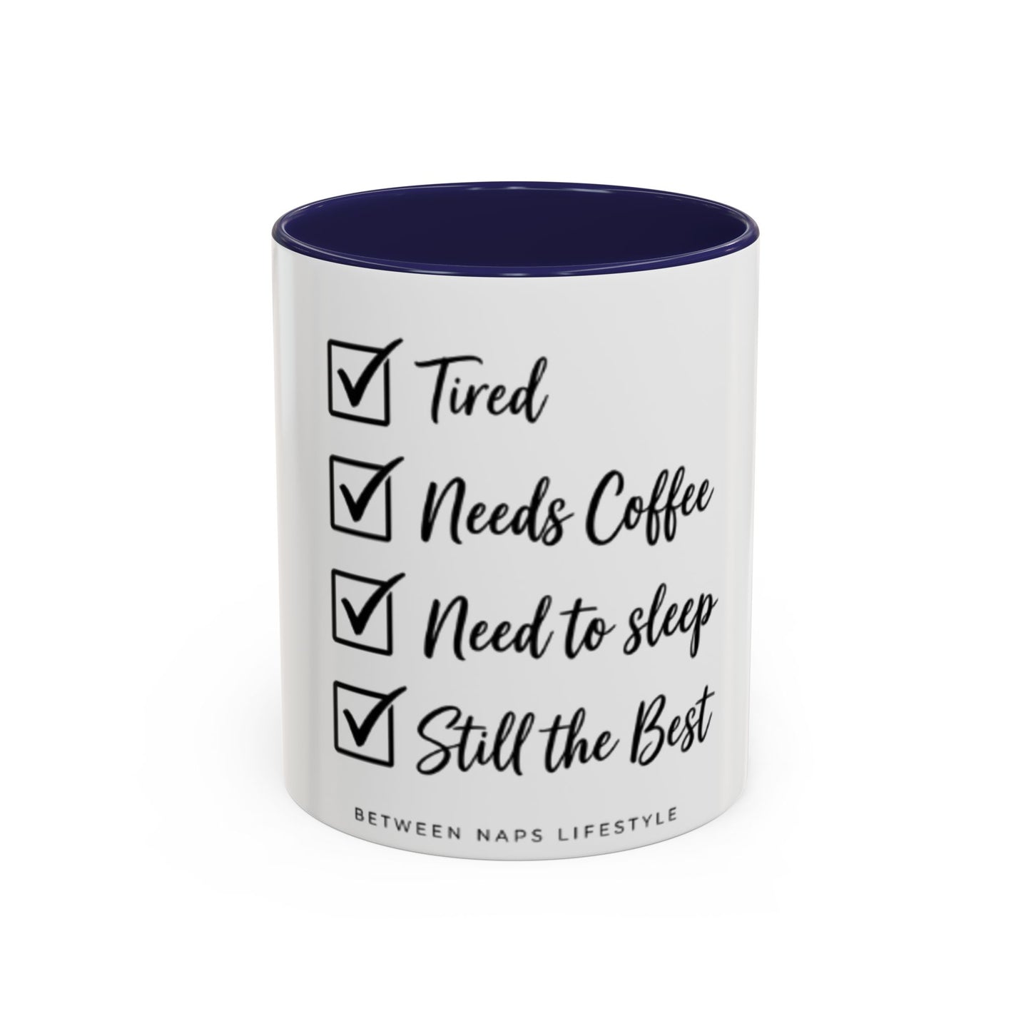 Still the Best Coffee Mug