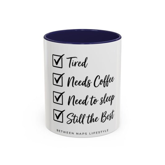 Still the Best Coffee Mug