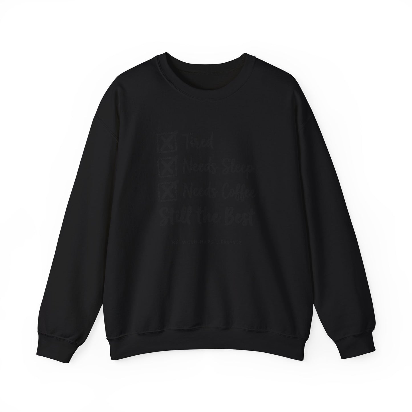 Still the Best Checklist Crewneck Sweatshirt | playful gratitude, micro-joy