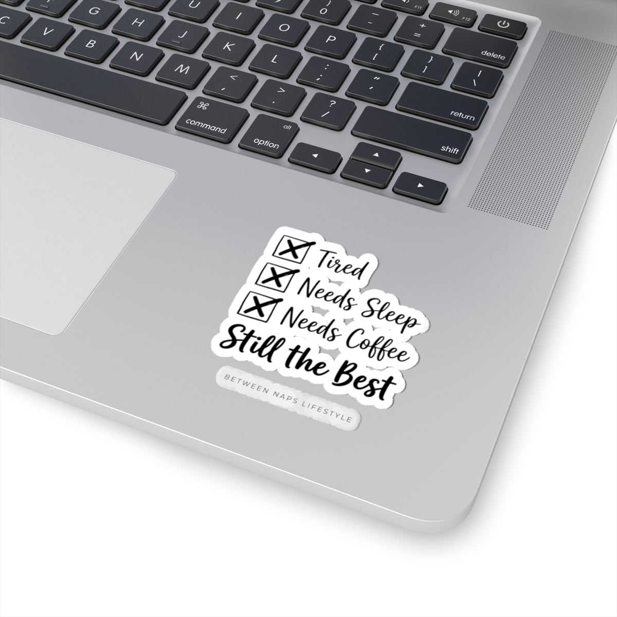 Still the Best Sticker | Everything Hallelujah, gratitude humor