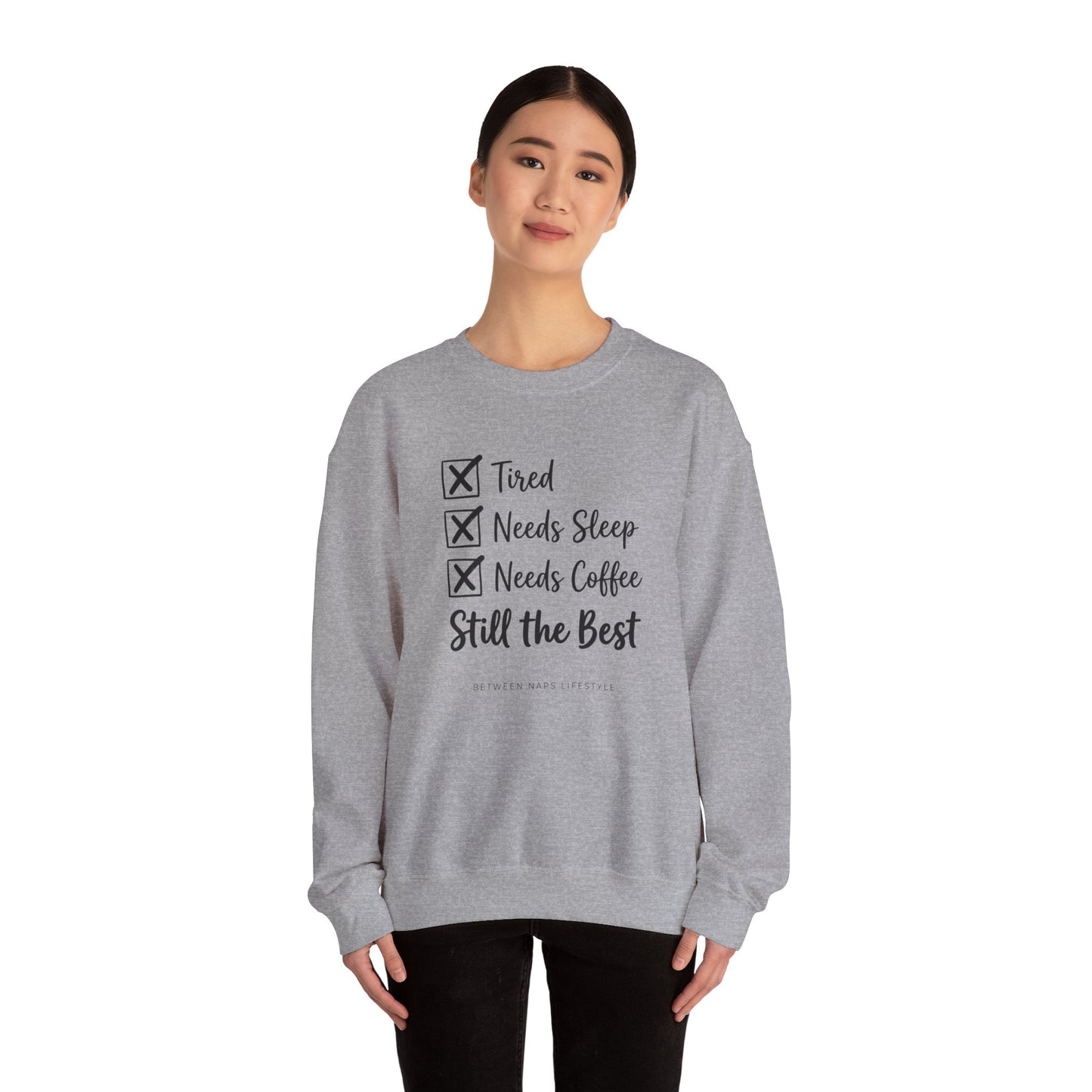 Still the Best Checklist Crewneck Sweatshirt | playful gratitude, micro-joy