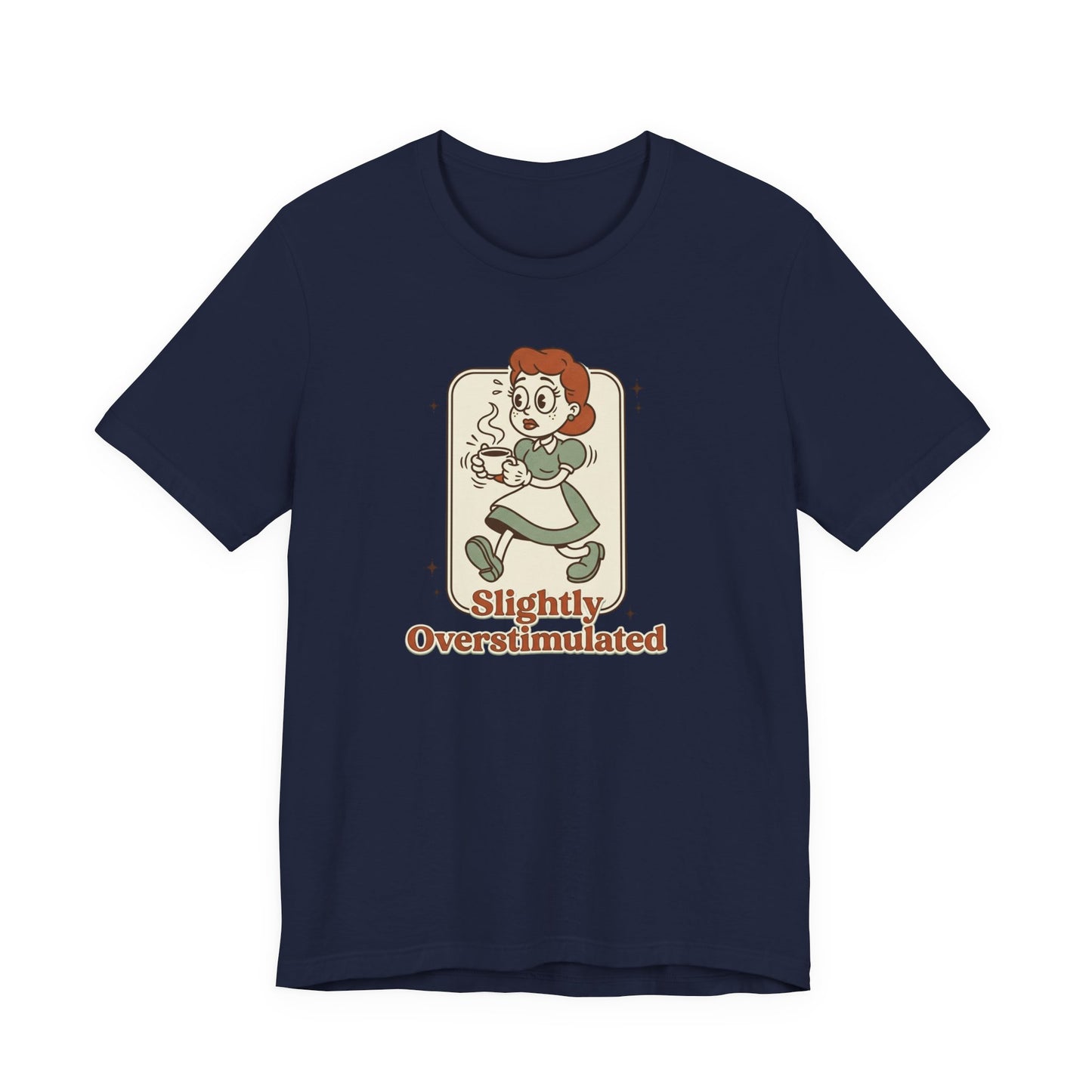 Slightly Overstimulated tee | vintage camping vibe, hiking, respect the locals
