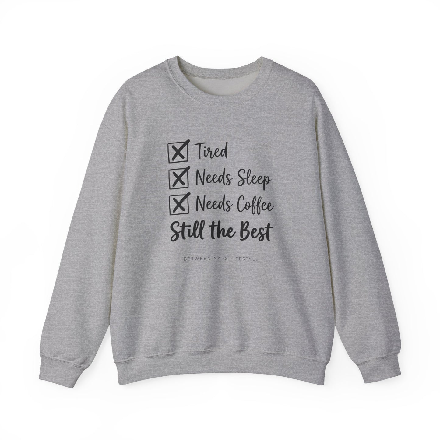 Still the Best Checklist Crewneck Sweatshirt | playful gratitude, micro-joy