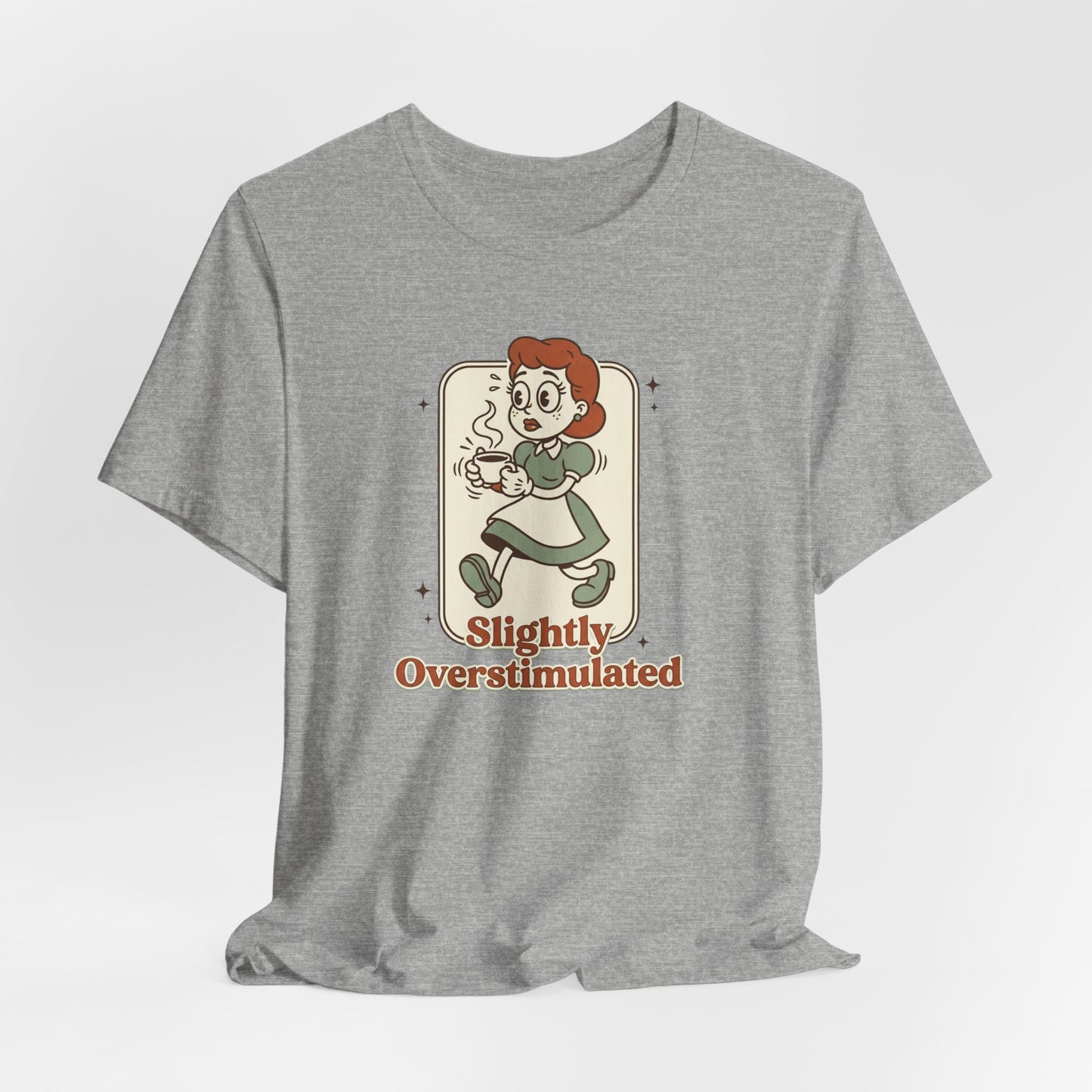Slightly Overstimulated tee | vintage camping vibe, hiking, respect the locals