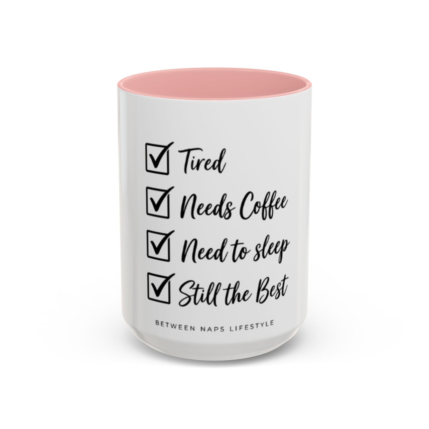 Still the Best Coffee Mug