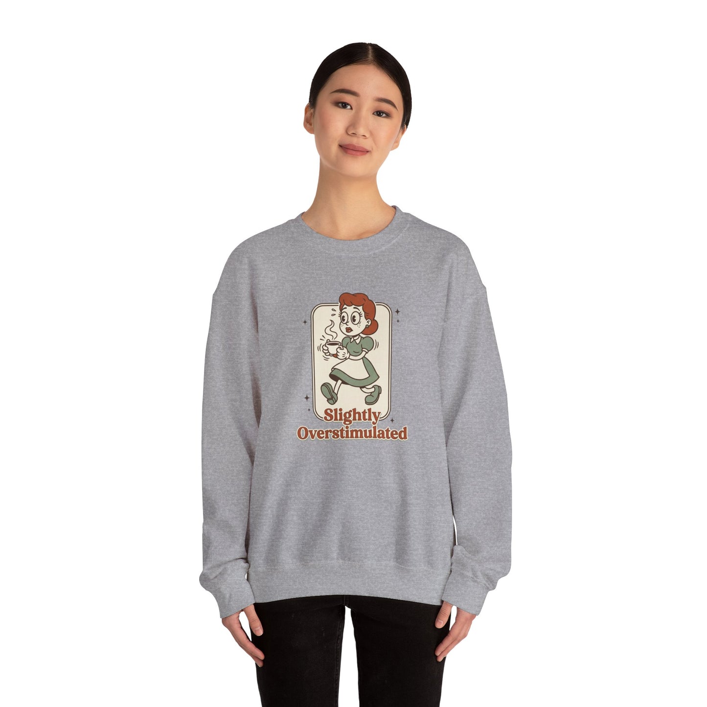 Slightly Overstimulated Sweatshirt | vintage camper vibe, leave no trace