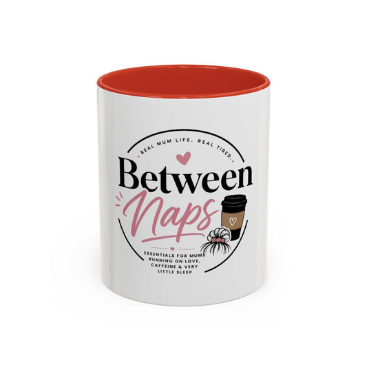 Between the Naps Coffee Mug
