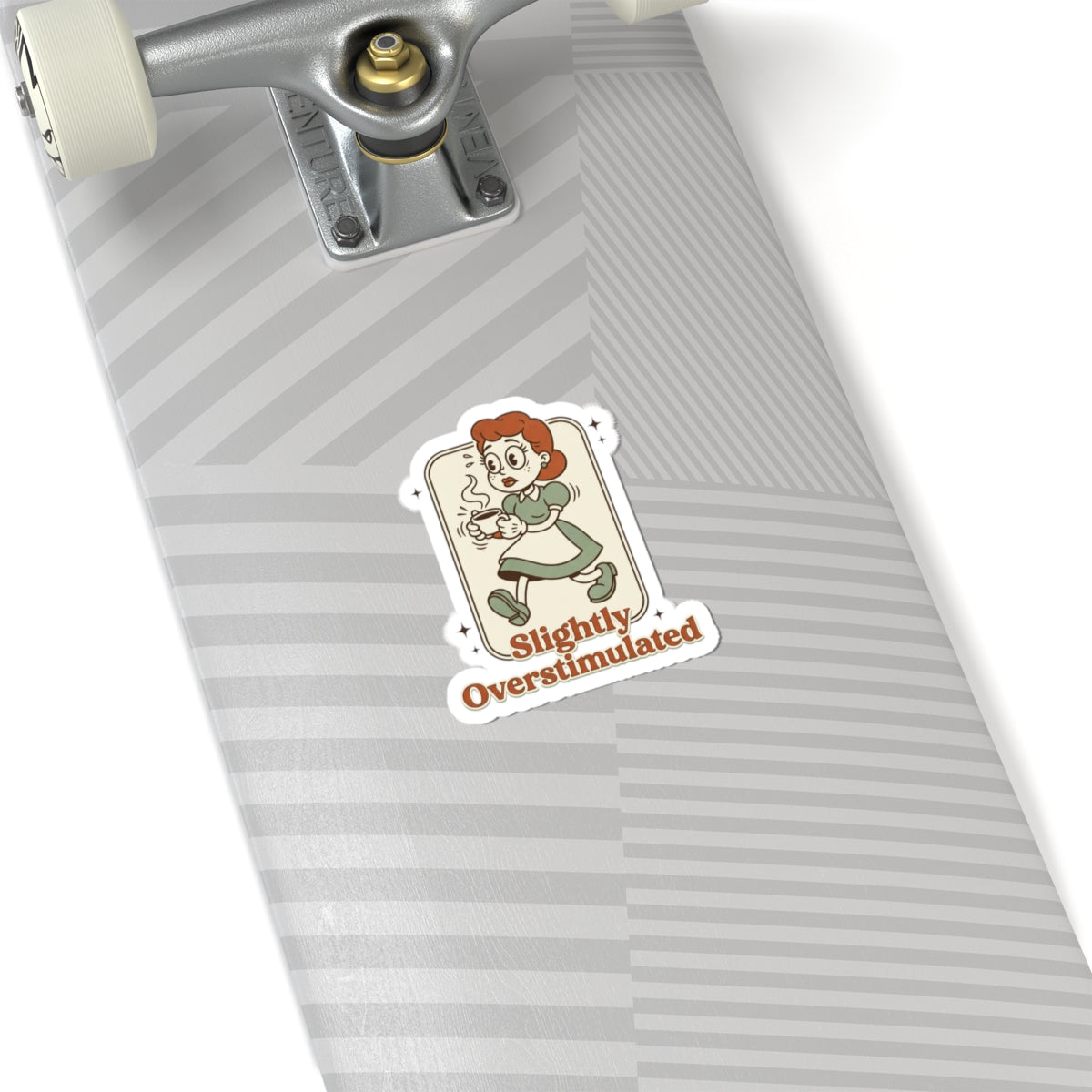 Slightly Overstimulated Sticker | vintage camping vibe, respect the locals