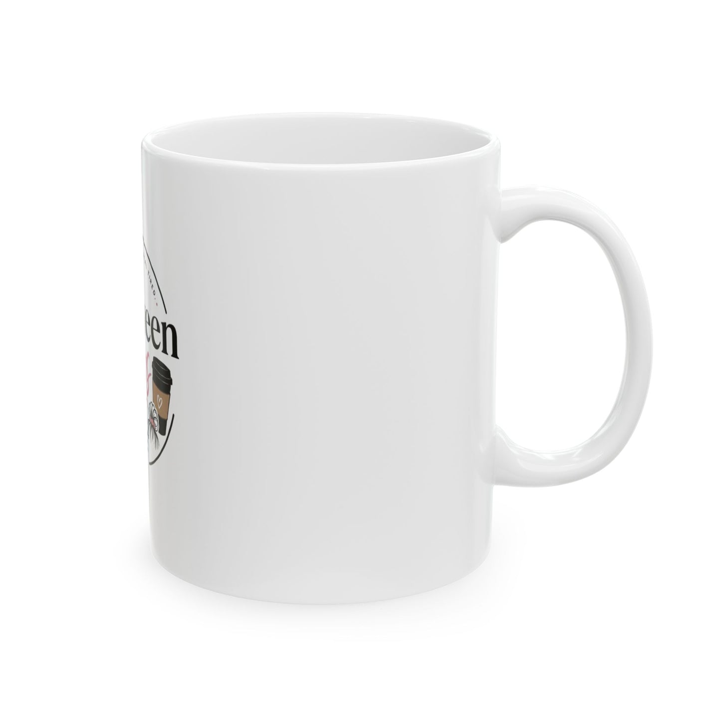 Between Naps Coffee Mug — Funny Mom & New Parent Ceramic Mug (11oz/15oz)