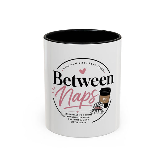 Between the Naps Coffee Mug
